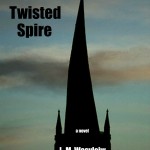 https://www.lindawasylciw.ca/l-m-wasylciw-books/the-twisted-spire/